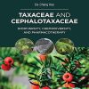 Taxaceae and Cephalotaxaceae: Biodiversity, Chemodiversity, and Pharmacotherapy (Original PDF from Publisher)
