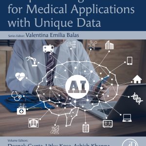 Deep Learning for Medical Applications with Unique Data (EPUB)