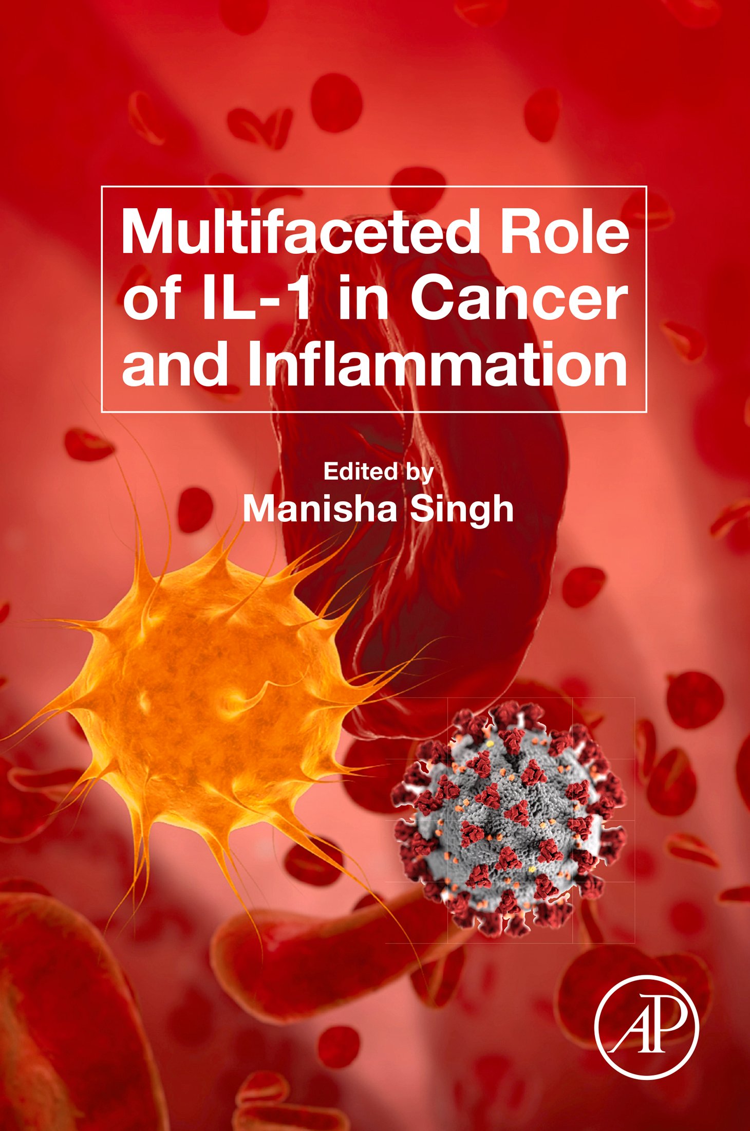 Multifaceted Role of IL-1 in Cancer and Inflammation (EPUB)
