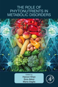 The Role of Phytonutrients in Metabolic Disorders (Original PDF from Publisher)