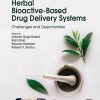Herbal Bioactive-Based Drug Delivery Systems: Challenges and Opportunities (Original PDF from Publisher)