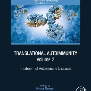 Translational Autoimmunity, Volume 2: Treatment of Autoimmune Diseases (Original PDF from Publisher)
