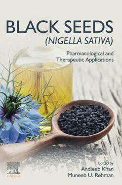 Black Seeds (Nigella sativa): Pharmacological and Therapeutic Applications (Original PDF from Publisher)