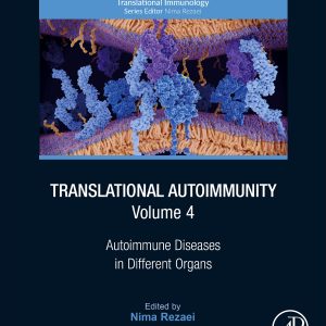 Translational Autoimmunity, Volume 4: Autoimmune Diseases in Different Organs (EPUB)