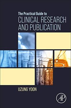 The Practical Guide to Clinical Research and Publication (Original PDF from Publisher)