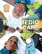Paramedic Care – Principles & Practice, Volume 1 (4th Edition)