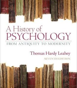 A History of Psychology: From Antiquity to Modernity, 7th Edition