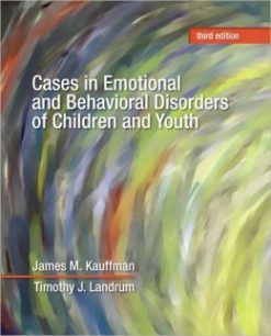 Cases in Emotional and Behavioral Disorders of Children and Youth, 3rd Edition (Original PDF from Publisher)