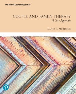 Couple and Family Therapy: A Case Approach (Original PDF from Publisher)