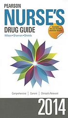 Pearson Nurse’s Drug Guide 2014 (Nurse Edition)