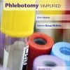 Phlebotomy Simplified (2nd Edition)