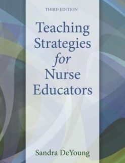Teaching Strategies for Nurse Educators, 3rd Edition (Original PDF from Publisher)