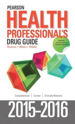 Pearson Health Professional’s Drug Guide 2015-2016