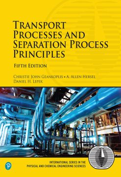 Transport Processes and Separation Process Principles, 5th Edition (EPUB)