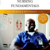 Pearson Reviews & Rationales: Nursing Fundamentals with “Nursing Reviews & Rationales” (4th Edition) (Original PDF from Publisher)