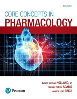 Core Concepts in Pharmacology, 5th Edition (Original PDF from Publisher)