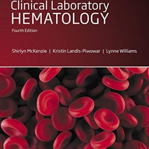 Clinical Laboratory Hematology (4th Edition) (Original PDF from Publisher)