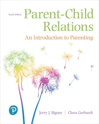 Parent-Child Relations: An Introduction to Parenting, 10th Edition (High Quality Image PDF)