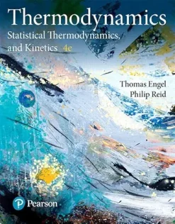 Physical Chemistry: Thermodynamics, Statistical Thermodynamics, and Kinetics, 4th Edition (Original PDF from Publisher)