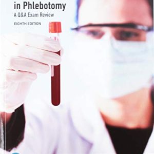 SUCCESS! in Phlebotomy: A Q&A Review (8th Edition)  (Original PDF from Publisher)