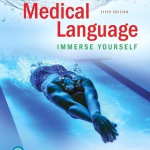 Medical Language: Immerse Yourself (5th Edition) (Original PDF from Publisher)