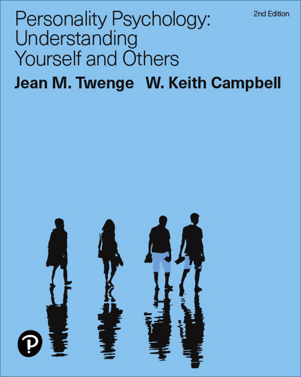 Personality Psychology: Understanding Yourself and Others, 2nd Edition (Original PDF from Publisher)