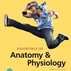 Essentials of Anatomy & Physiology (8th Edition)  (Original PDF from Publisher)
