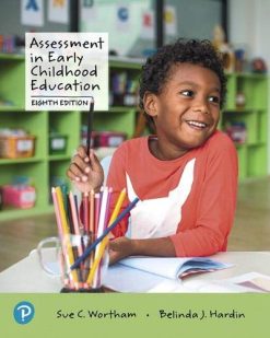 Assessment in Early Childhood Education, 8th Edition (Original PDF from Publisher)