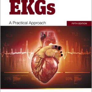 Understanding EKGs: A Practical Approach (5th Edition) (Original PDF from Publisher)