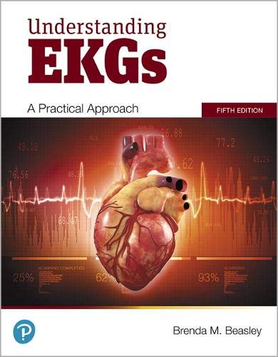 Understanding EKGs: A Practical Approach (5th Edition) (Original PDF from Publisher)