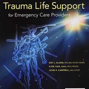 International Trauma Life Support for Emergency Care Providers, 9th Edition (Original PDF from Publisher)