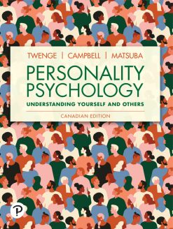 Personality Psychology, Understanding Yourself and Others (Canadian Edition)  (Original PDF from Publisher)