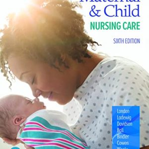 Maternal & Child Nursing Care, 6th Edition (Original PDF from Publisher)