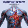Pharmacology for Nurses: A Pathophysiological Approach (Canadian Edition), 4th Edition (Original PDF from Publisher)