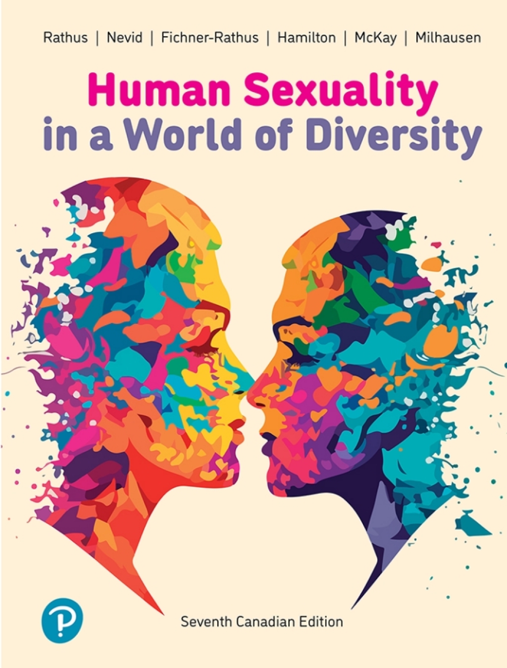 Human Sexuality in a World of Diversity (Canadian Edition), 7th Edition (Original PDF from Publisher)