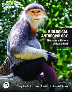 Biological Anthropology: The Natural History of Humankind, 5th Edition (Original PDF from Publisher)
