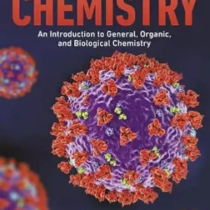 Chemistry: An Introduction to General, Organic, and Biological Chemistry, 14th Edition (Original PDF from Publisher)