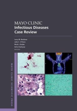 Mayo Clinic Infectious Disease Case Review: With Board-Style Questions and Answers (Original PDF from Publisher)