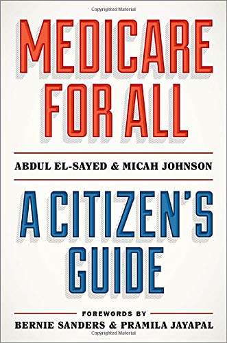 Medicare for All: A Citizen’s Guide (Original PDF From Publisher)