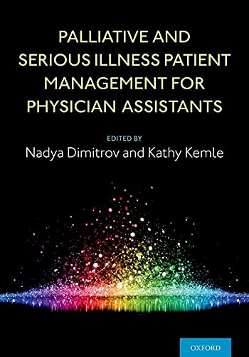 Palliative and Serious Illness Patient Management for Physician Assistants (Original PDF from Publisher)