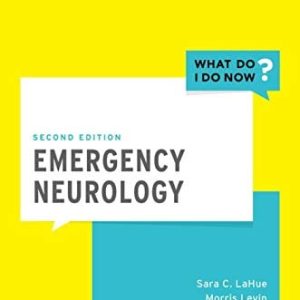 Emergency Neurology, 2nd edition (WHAT DO I DO NOW) (Original PDF from Publisher)