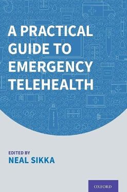 A Practical Guide to Emergency Telehealth (Original PDF from Publisher)