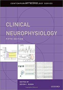 Clinical Neurophysiology, 5th edition (CONTEMPORARY NEUROLOGY SERIES) (Original PDF from Publisher)