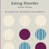 If Your Adolescent Has an Eating Disorder: An Essential Resource for Parents (ADOLESCENT MENTAL HEALTH INITIATIVE), 2nd Edition (Original PDF from Publisher)