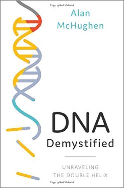 DNA Demystified: Unravelling the Double Helix (Original PDF from Publisher)