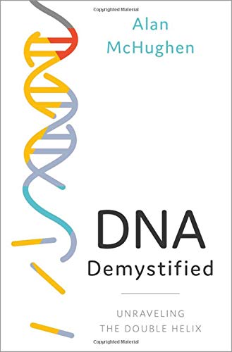 DNA Demystified: Unravelling the Double Helix (Original PDF from Publisher)