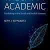 The Savvy Academic: Publishing in the Social and Health Sciences (Original PDF from Publisher)
