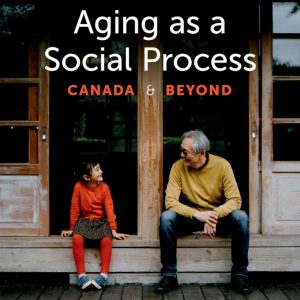 Aging as a Social Process, 8th Edition (Original PDF from Publisher)