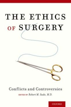 The Ethics of Surgery: Conflicts and Controversies (Original PDF from Publisher)