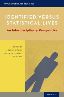 Identified versus Statistical Lives: An Interdisciplinary Perspective